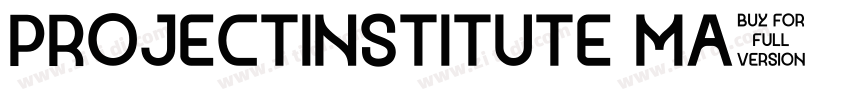 ProjectInstitute Ma字体转换